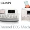 EDAN 6 Channel ECG