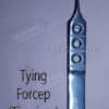 Tying Forceps Titanium