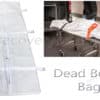 Dead body bag