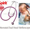 Neonatal Dual Head Stethoscope