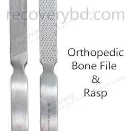 Orthopedic Bone File & Rasp; Bone File; Bone Rasp